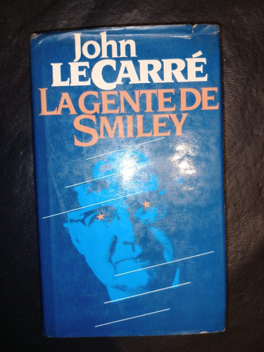 Libro La Gente De Smiley John Le Carré Tapa Dura