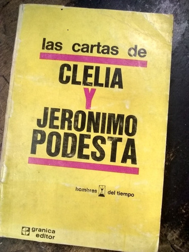 Las Cartas De Clelia Y Jerónimo Podestá. (Usado)