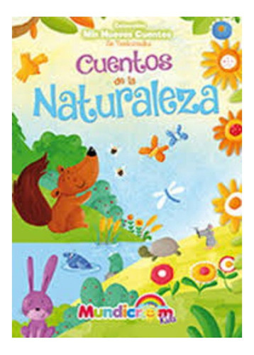 Libro Cuentos De La Naturaleza /617: Libro Cuentos De La Naturaleza /617, De Libsa. Editorial Mundicrom, Tapa Dura En Castellano