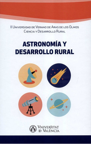 Astronomia Y Desarrollo Rural Ii Universidad De Verano De Ar