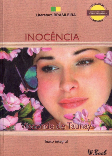 Livro: Inocência - Visconde De Taunay - 2010 (romance)
