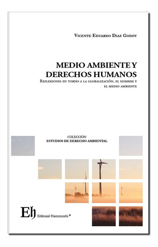 Medio Ambiente Y Derechos Humanos