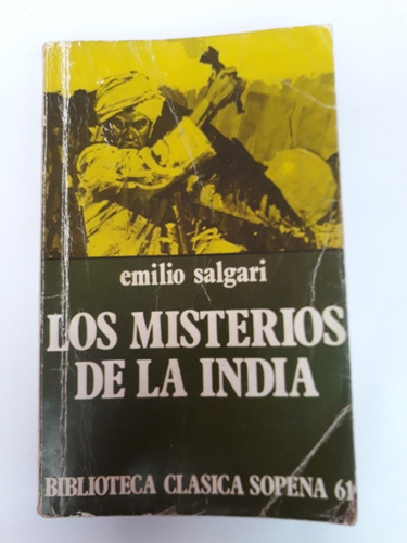 Los Misterios De La India. Emilio Salgari. Usado Villa Luro 