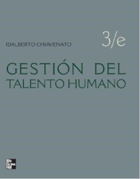 Gestion Del Talento Humano (3 Edicion) (rustica) - Chiavena