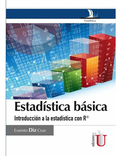 Libro Fisico Estadística Básica. R. Diz Cruz, Evaristo
