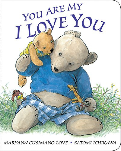 Book : You Are My I Love You Board Book - Cusimano Love,...