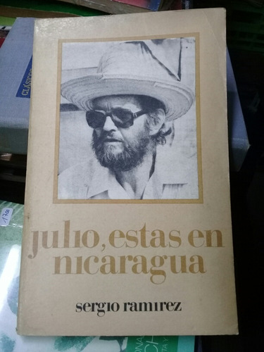 Julio, Estás En Nicaragua, Sergio Ramírez 