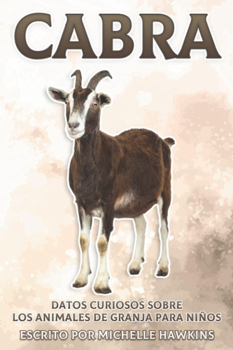 Libro: Cabra: Datos Curiosos Sobre Los Animales De Granja Pa