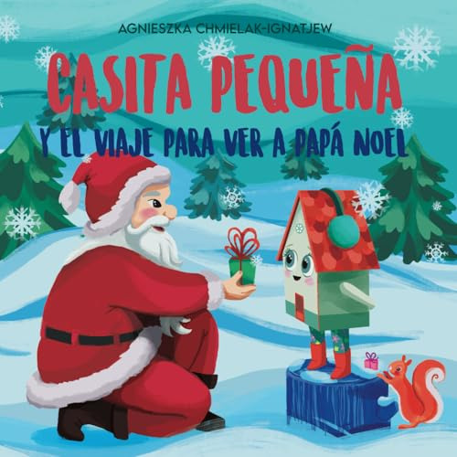 Libro : Casita Pequeña Y El Viaje Para Ver A Papa Noel Un.