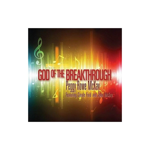 Mckay Peggy Rowe God Of The Breakthrough Usa Import Cd Nuevo