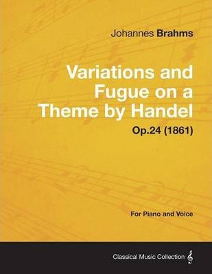 Libro Variations And Fugue On A Theme By Handel - For Sol...