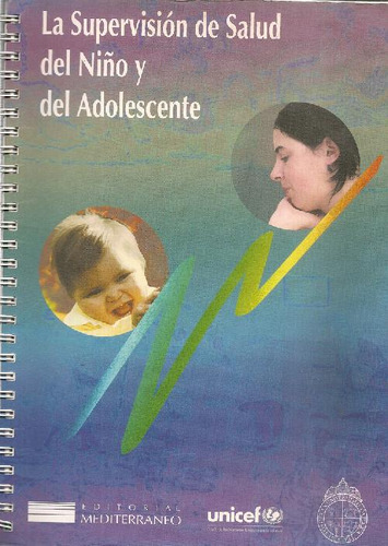 Libro La Supervisión De Salud Del Niño Y Del Adolescente De