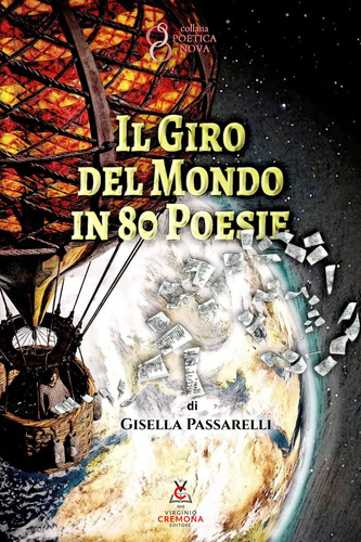 Libro: Il Giro Del Mondo In 80 Poesie (poetica Nova) (italia
