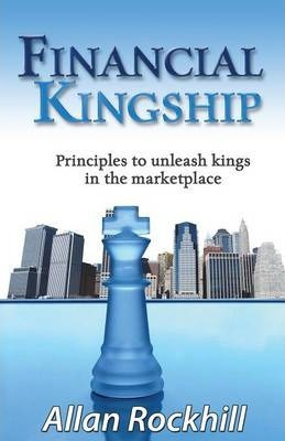 Libro Financial Kingship - Allan Rockhill