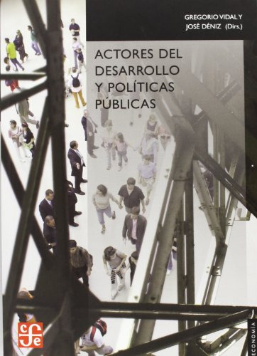 Libro Actores Del Desarrollo Y Politicas Publicas (coleccion