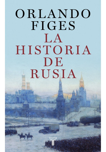 La Historia De Rusia /451