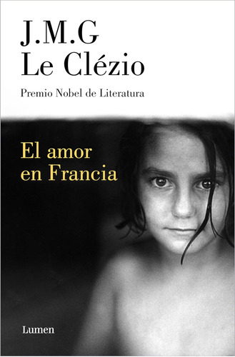 Libro El Amor En Francia - J.m.g. Le Clézio