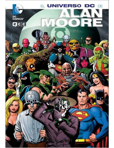 El Universo Dc De Alan Moore - Ecc España