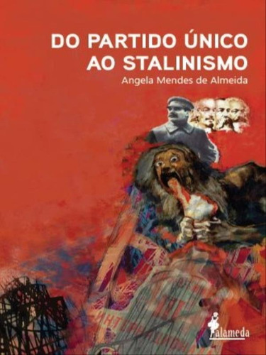 Do Partido Único Ao Stalinismo