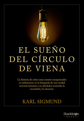 Libro El Sueã¿o Del Circulo De Viena - Sigmund, Karl