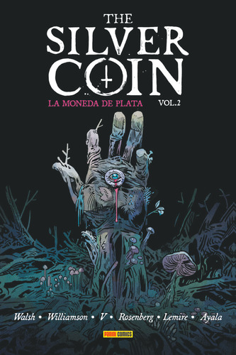 The Silver Coin La Moneda De Plata N 2 - Michael Walsh/jeff
