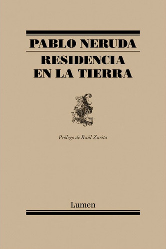 Residencia En La Tierra - Neruda Pablo