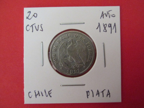 Moneda Chile 20 Ctvs Plata Año 1891 Sobre Carga De Peso Rara