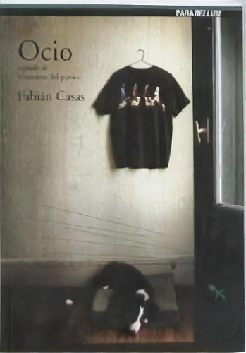 Ocio      - Casas, Fabian, De Casas, Fabián. Editorial Santiago Arcos En Español