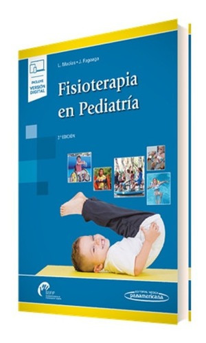 Fisioterapiaen Pediatria 2da Ed Macias  Panamericanaeds