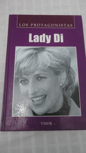 Lady Di - Los Protagonistas - Editorial Visor