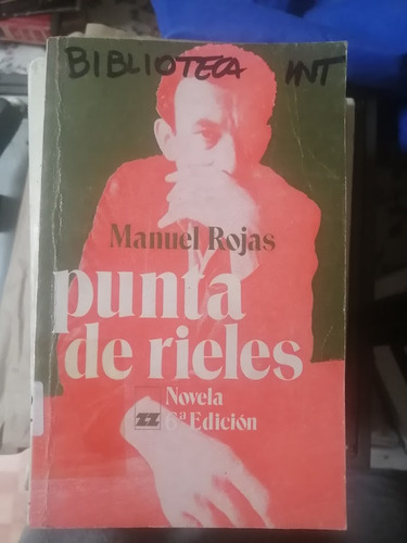 Punta De Rieles. Manuel Rojas