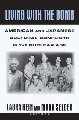 Libro Living With The Bomb: American And Japanese Cultura...