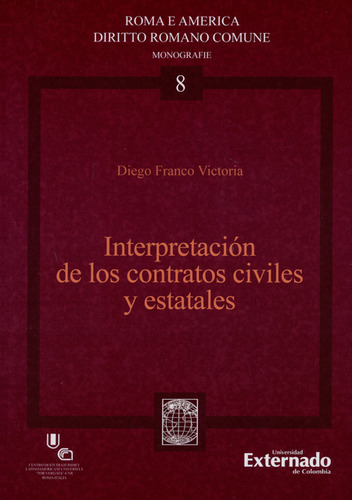 Interpretación De Los Contratos Civiles Y Estatales