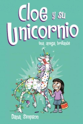 Libro Cloe Y Su Unicornio 4