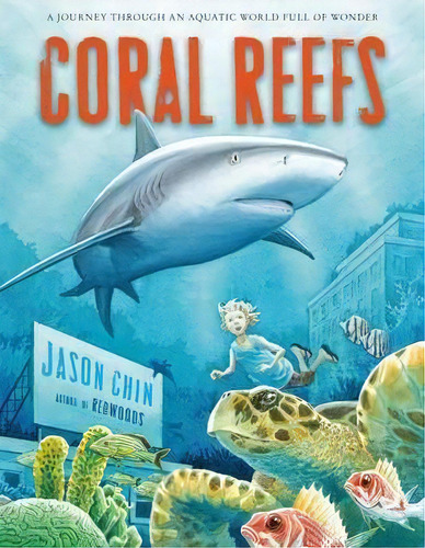 Coral Reefs, De Jason Chin. Editorial Palgrave Usa, Tapa Blanda En Inglés