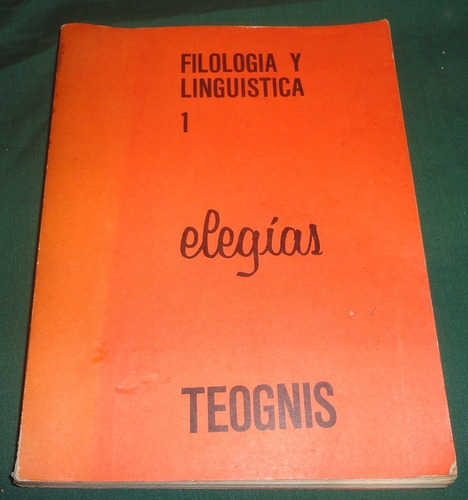 Filología Y Linguística 1- Elegias - Teogins