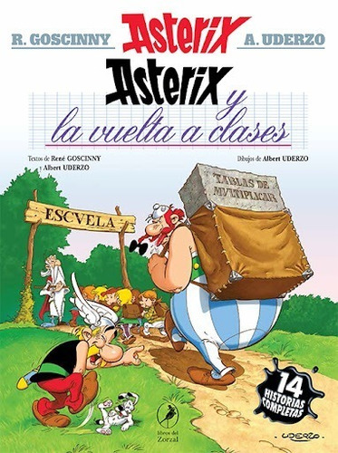 Libro Asterix 32 :  Y La Vuelta A Clases - Albert Uderzo