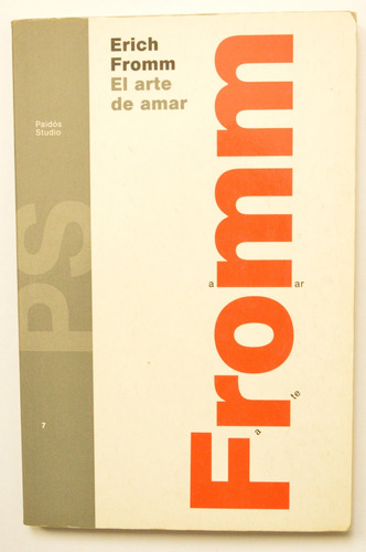 Erich Fromm - El Arte De Amar