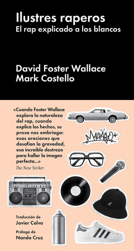 Libro Ilustres Raperos - David Foster Wallace