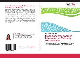 Libro Ideas Docentes Sobre La Educacion En Valores Y Sus ...
