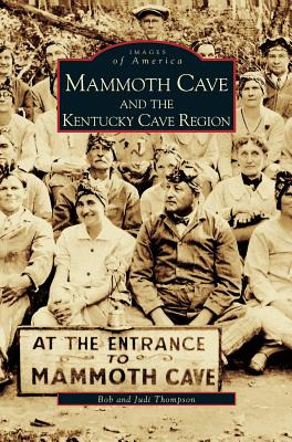 Libro Mammoth Cave And The Kentucky Cave Region - Thompso...
