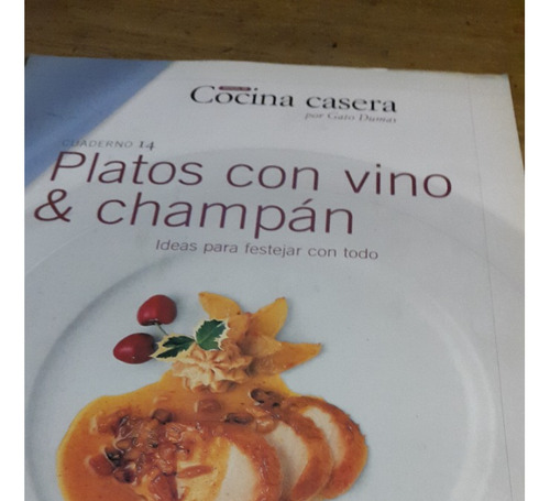 Recetas Cocina Casera Gato Duma Platos Con Vino & Champan 14