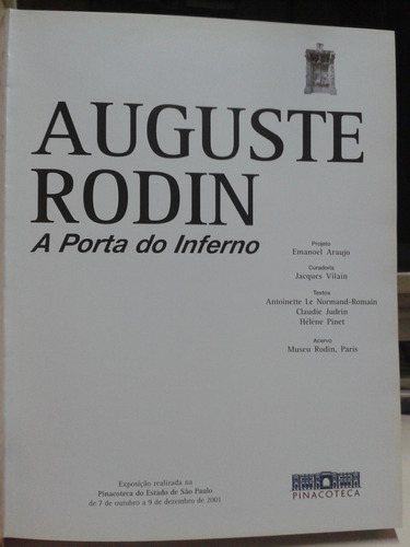 Rodin Auguste * A Porta Do Inferno * Exposicion Brasil 2001