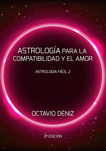 Libro: Astrologia Compatibilidad Y Amor - Segunda