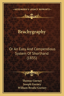 Libro Brachygraphy: Or An Easy And Compendious System Of ...