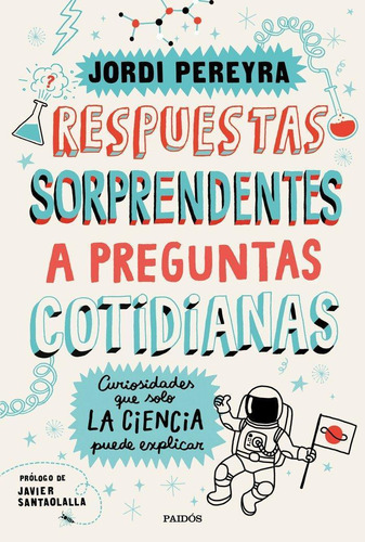 Libro: Respuestas Sorprendentes A Preguntas Cotidianas. Pere