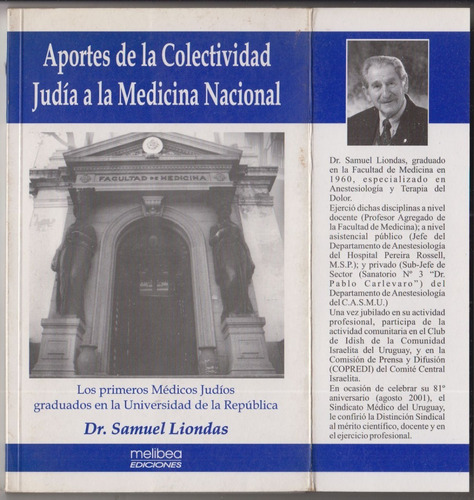 Uruguay Historia Medicina Aporte Colectividad Judia Liondas