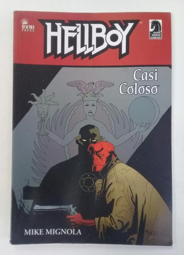 Hellboy * Casi Coloso * Mignola Mike * Comics
