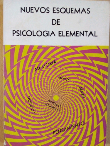 Nuevos Esquemas De Psicologia Elemental Alfredo Blanco A99