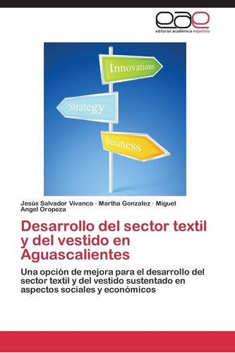 Libro: Desarrollo Del Sector Textil Y Del Vestido En Aguasca